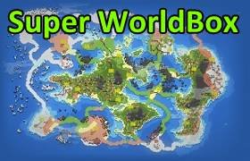 Super WorldBox - Симулятор Бога и Песочница