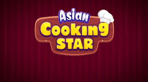Asian Cooking Star