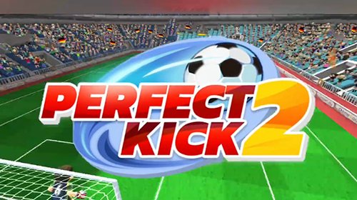 Perfect Kick 2 - футбольная игра