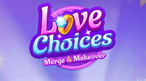 Love Choices - Merge&amp;Makeover