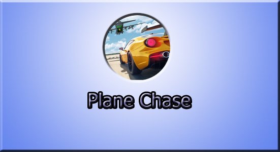 Plane Chase
